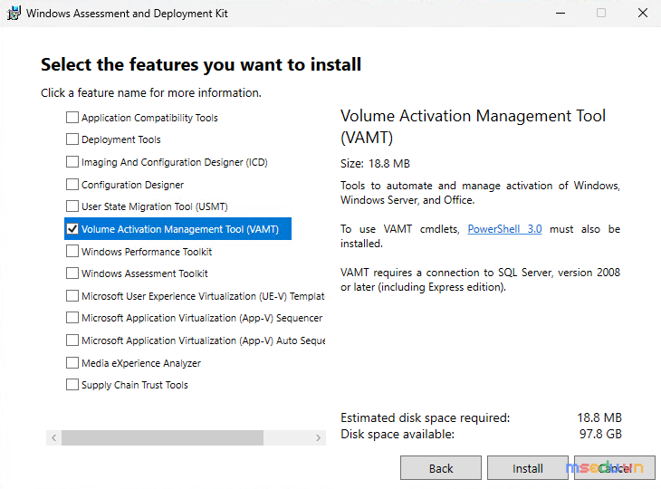 Màn hình Select the features, đánh dấu chọn Volume Activation Management Tool (VAMT)