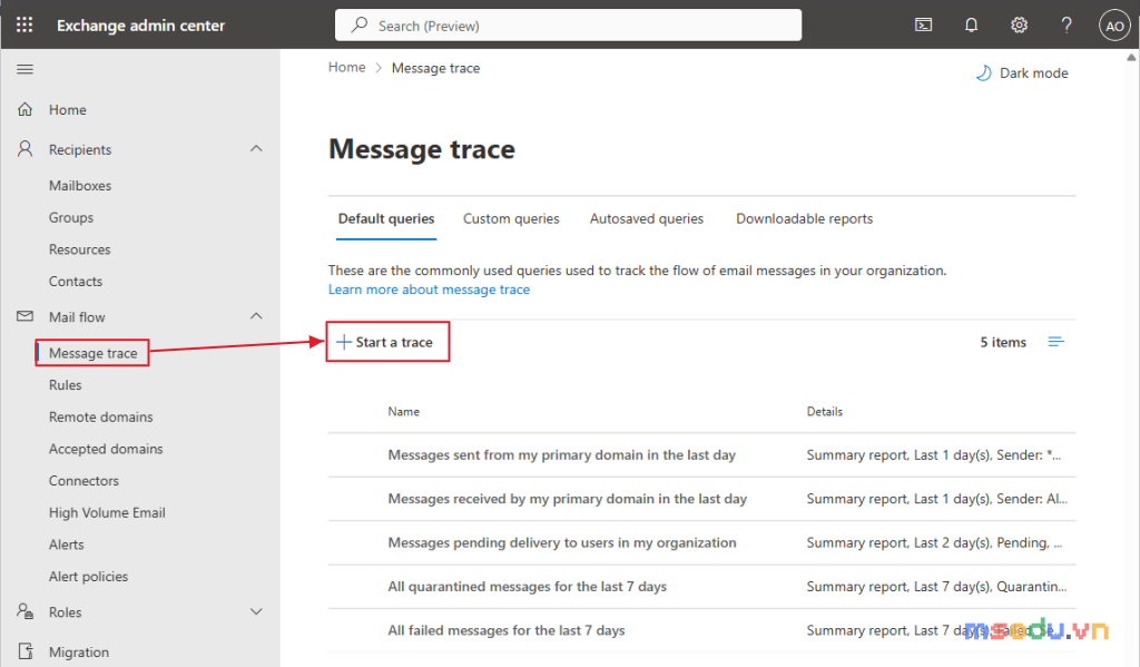 Mở Message trace trong Exchange admin center qua Mail flow rồi Message trace