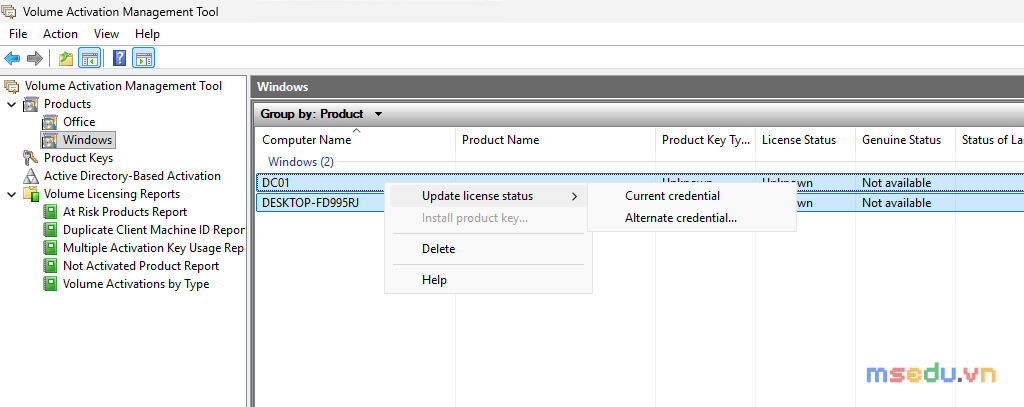 Chuột phải máy trong VAMT — Update license status: Current credential hoặc Alternate credential