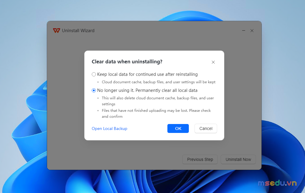Hộp thoại Clear data when uninstalling của WPS Office với tùy chọn Permanently clear all local data được chọn và nút OK
